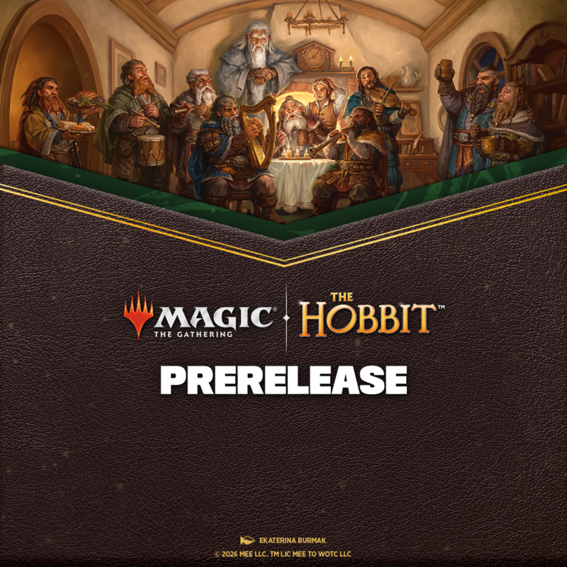 AUGUST 08 - Magic The Hobbit Pre-Release