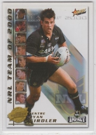 NRL - 2001 Select Impact - NRL Team of 2000 #TY3 - Ryan Girdler - Penrith Panthers