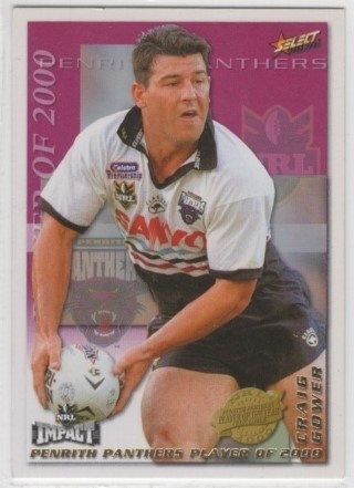NRL - 2001 Select Impact - Club Player of 2000 #CP11 - Craig Gower - Penrith Panthers