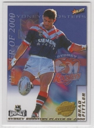 NRL - 2001 Select Impact - Club Player of 2000 #CP14 - Brad Fittler - Sydney Roosters