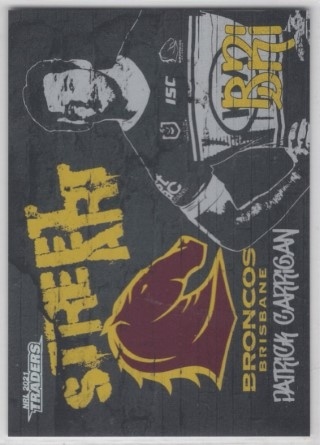 NRL - 2021 Traders - Street Art Black - #SAB01 - Patrick Carrigan - Brisbane Broncos