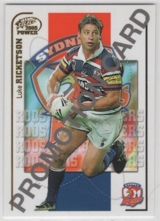 NRL - 2005 Select Power - Promotional Card #148 - Luke Ricketson PROMO - Sydney Roosters