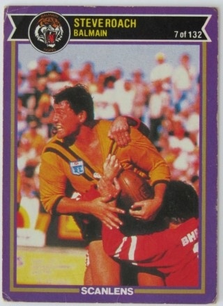 NRL - 1987 Scanlens - #007 Steve Roach - Balmain Tigers