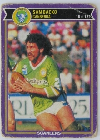 NRL - 1987 Scanlens - #016 Sam Backo - Canberra Raiders