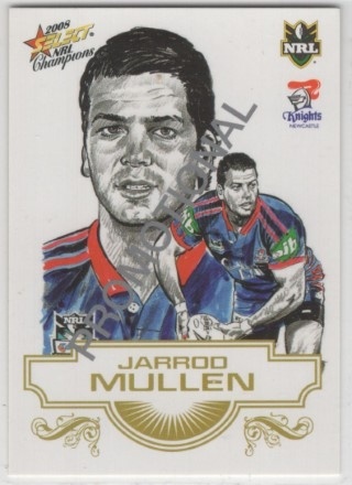 NRL - 2008 Select Champions - Promotional Card #SK16 - Jarrod Mullen PROMO - Newcastle Knights