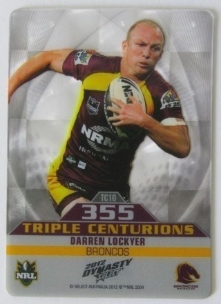 NRL - 2012 Select Dynasty - Triple Centurion Mirror #TC10 - Darren Lockyer - Brisbane Broncos