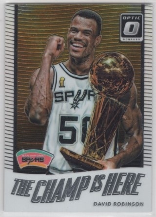 2017-18 Donruss Optic - The Champ is Here #03 - David Robinson - San Antonio Spurs
