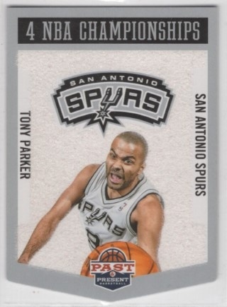 2012-13 Panini Past & Present - Championship Banners #16 - Tony Parker - San Antonio Spurs