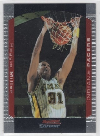 2004-05 Bowman - Chrome #60 - Reggie Miller - Indiana Pacers