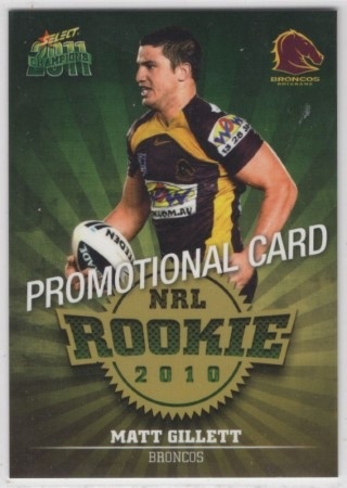 NRL - 2011 Select Champions - Promotional Card #R4 - Matt Gillett PROMO - Brisbane Broncos