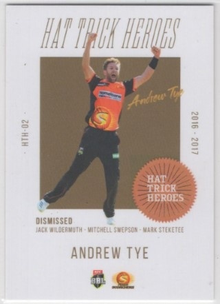 CRICKET - 2019-20 Tap N Play - Hat Trick Heroes #HTH-02 - Andrew Tye SN50 - Perth Scorchers