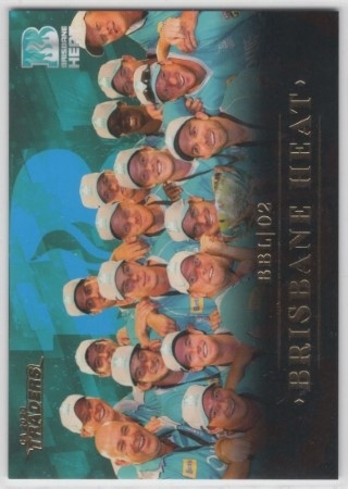 CRICKET - Traders 2020-21 - Premiers #PR02 - BBL02 - Brisbane Heat