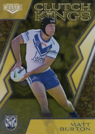 NRL - 2023 Elite - Clutch Kings #CK03 - Matt Burton - Canterbury Bulldogs