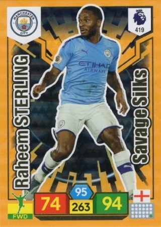 SOCCER - 2019-20 Panini Adrenalyn XL Premier League - #419 SAVAGE SKILLS - Raheem Sterling - Manchester City