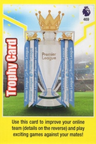 SOCCER - 2019-20 Panini Adrenalyn XL Premier League - #469 Trophy Card