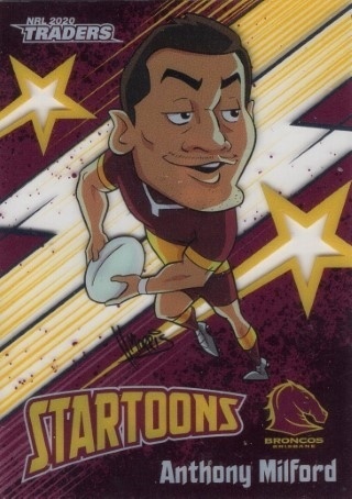 NRL - 2020 Traders - Startoons #ST01 - Anthony Milford - Brisbane Broncos
