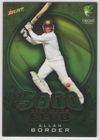 CRICKET - 2009-10 Select - 5000 Test Runs Club #TR02 - Allan Border - Australia