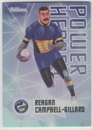 NRL - 2023 Traders - Power Heroes #PH11 - Reagan Campbell-Gillard - Parramatta Eels