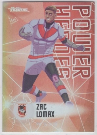 NRL - 2023 Traders - Power Heroes #PH15 - Zac Lomax - St. George-Illawarra Dragons
