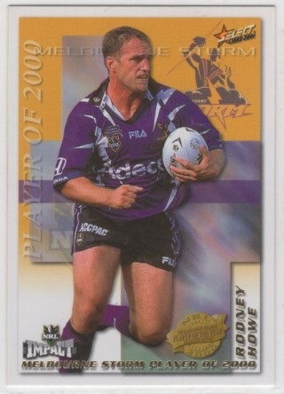 NRL - 2001 Select Impact - Club Player of 2000 #CP05 - Rodney Howe - Melbourne Storm