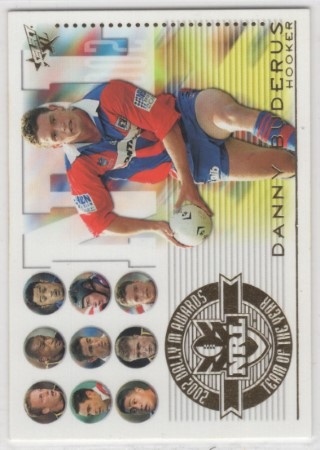 NRL - 2003 Select XL - Team of the Year 2002 #TY9 - Danny Buderus - Newcastle Knights