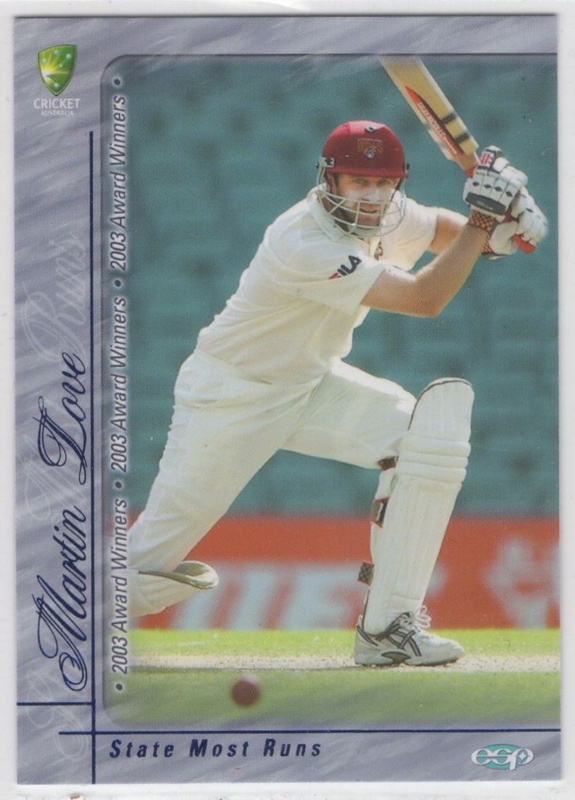 CRICKET - Elite Sports 2003-04 - Award Winners #AW7 - Martin Love - Queensland Bulls