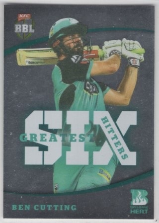 CRICKET - 2018-19 Tap N Play - Greatest Six Hitters #GSH-06 - Ben Cutting - Brisbane Heat