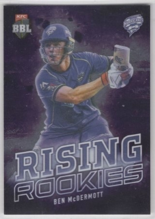 CRICKET - 2018-19 Tap N Play - Rising Rookies #RR-03 - Ben McDermott - Hobart Hurricanes