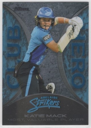 CRICKET - Traders 2022-23 - Club Heroes Parallel #CHP03 - Katie Mack SN70 - Adelaide Strikers