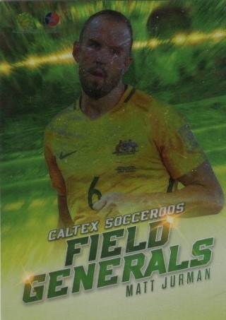 SOCCER - 2018 Tap N Play Caltex Socceroos - Field Generals #CFG02 - Matt Jurman - Australian Socceroos