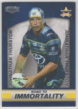 NRL - 2016 Elite - Road to Immortality #BC1 - Johnathan Thurston BOX CARD - North Queensland Cowboys