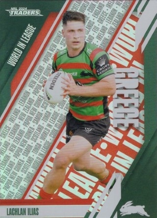 NRL - 2024 Traders - World in League #WL40 - Lachlan Ilias - South Sydney Rabbitohs