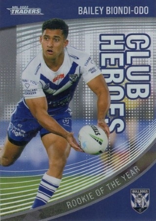 NRL - 2022 Traders - Club Heroes #CH06 - Bailey Biondi-Odo - Canterbury Bulldogs