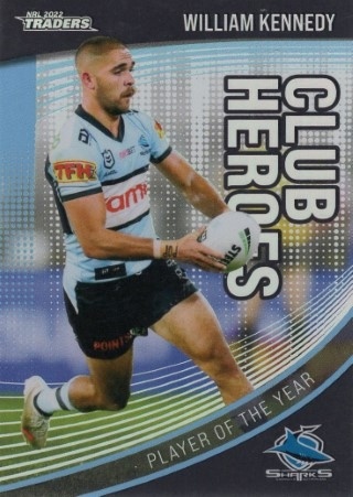 NRL - 2022 Traders - Club Heroes #CH07 - William Kennedy - Cronulla Sharks
