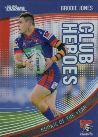 NRL - 2022 Traders - Club Heroes #CH16 - Brodie Jones - Newcastle Knights