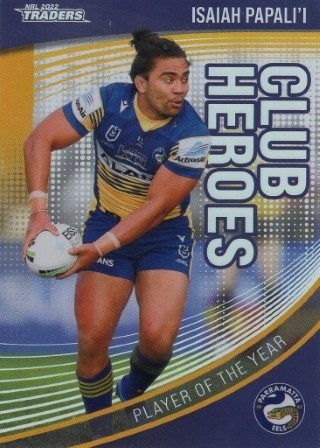 NRL - 2022 Traders - Club Heroes #CH19 - Isaiah Papali'i - Parramatta Eels