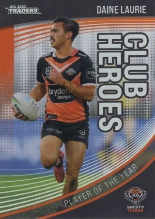 NRL - 2022 Traders - Club Heroes #CH32 - Daine Laurie - Wests Tigers