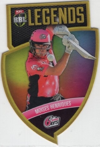 CRICKET - 2018-19 Tap N Play - Club Legends Shield #CLS-07 - Moises Henriques SN750 - Sydney Sixers