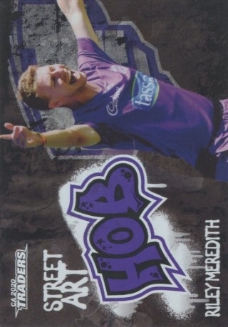 CRICKET - Traders 2020-21 - Street Art Black #SABK08 - Riley Meredith - Hobart Hurricanes