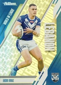 NRL - 2024 Traders - World in League #WL10 - Jacob Kiraz - Canterbury Bulldogs
