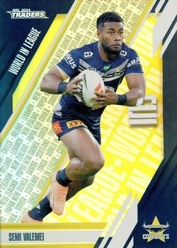 NRL - 2024 Traders - World in League #WL30 - Semi Valemei - North Queensland Cowboys
