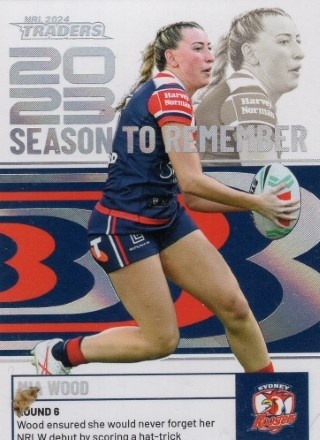 NRL - 2024 Traders - Season to Remember #SR45 - Mia Wood - Sydney Roosters
