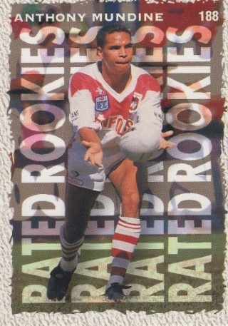 NRL - 1995 Dynamic Series 1 - Rated Rookies #188 - Anthony Mundine - St. George Dragons