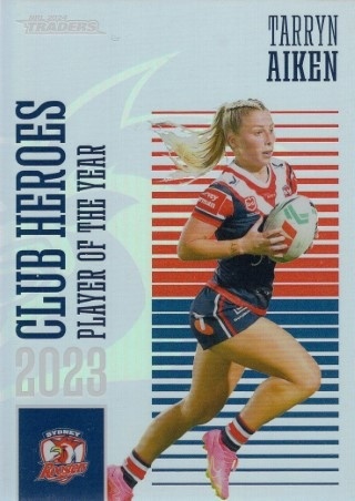 NRL - 2024 Traders - Club Heroes #CH39 - Tarryn Aiken - Sydney Roosters