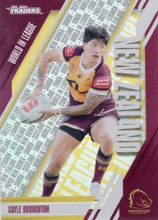 NRL - 2024 Traders - World in League #WL03 - Gayle Broughton - Brisbane Broncos
