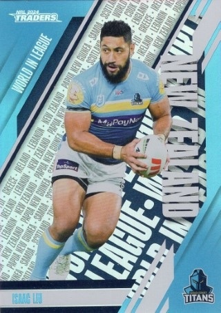 NRL - 2024 Traders - World in League #WL18 - Isaac Liu - Gold Coast Titans