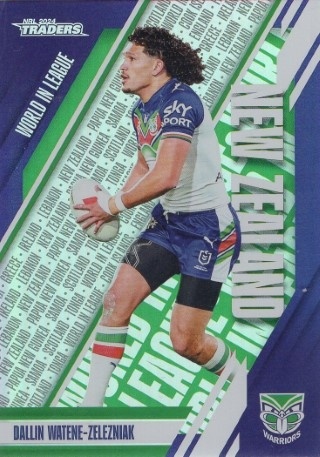 NRL - 2024 Traders - World in League #WL50 - Dallin Watene-Zelezniak - New Zealand Warriors