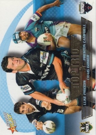 NRL - 2006 Select Accolade - Top Trio #TT10 - Luke Priddis / Craig Gower / Preston Campbell - Penrith Panthers