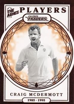 CRICKET - Traders 2025-26 - The Ashes Players #AP23 - Craig McDermott - Australia