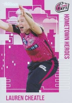 CRICKET - Traders 2024-25 - Hometown Heroes #HH27 - Lauren Cheatle - Sydney Sixers
